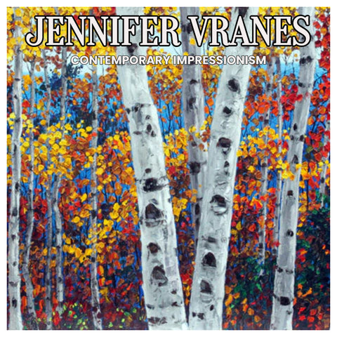 Jennifer VRANES - Contemporary Impressionism